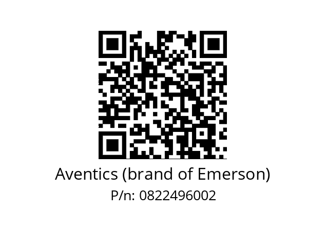   Aventics (brand of Emerson) 0822496002