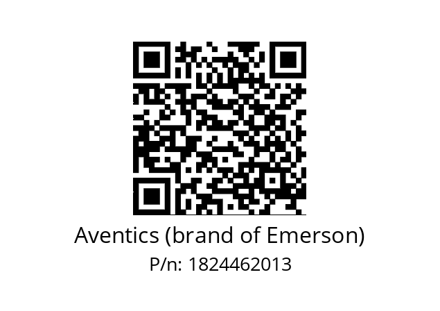   Aventics (brand of Emerson) 1824462013