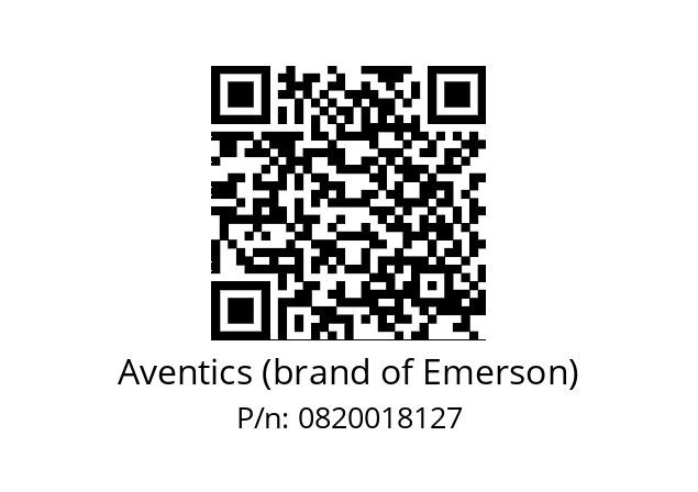   Aventics (brand of Emerson) 0820018127