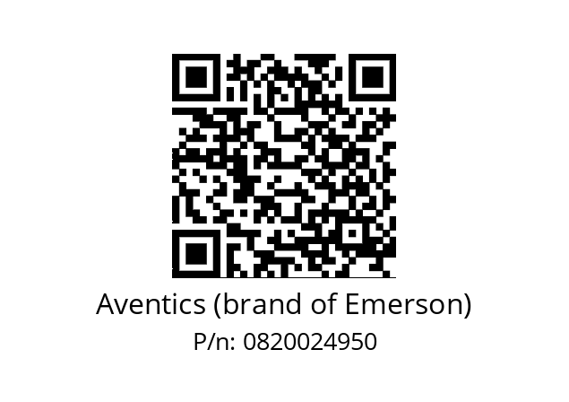   Aventics (brand of Emerson) 0820024950