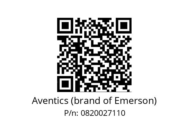   Aventics (brand of Emerson) 0820027110