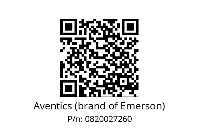   Aventics (brand of Emerson) 0820027260