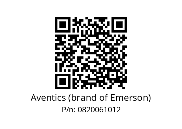   Aventics (brand of Emerson) 0820061012