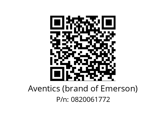   Aventics (brand of Emerson) 0820061772