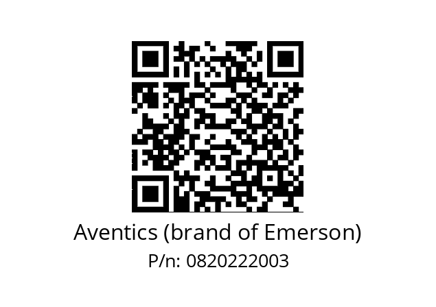   Aventics (brand of Emerson) 0820222003