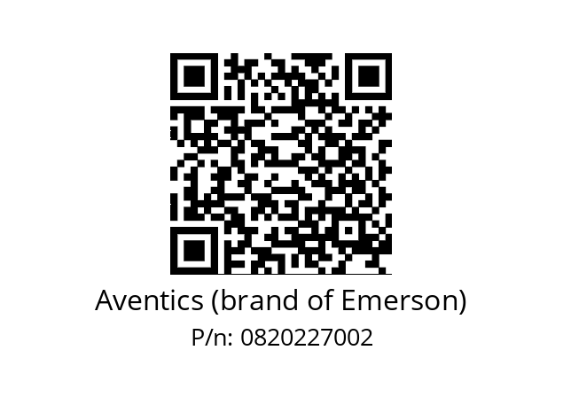   Aventics (brand of Emerson) 0820227002