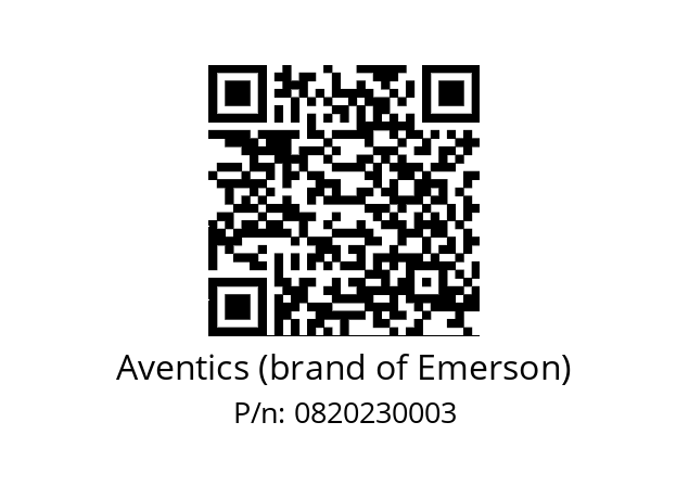   Aventics (brand of Emerson) 0820230003