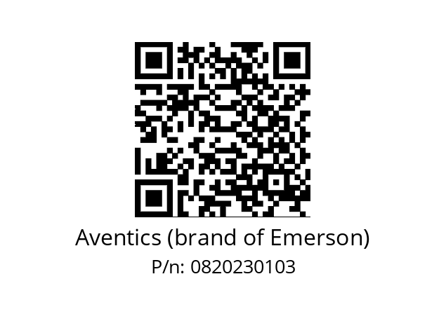   Aventics (brand of Emerson) 0820230103