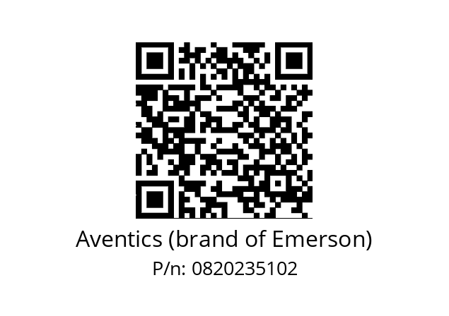   Aventics (brand of Emerson) 0820235102