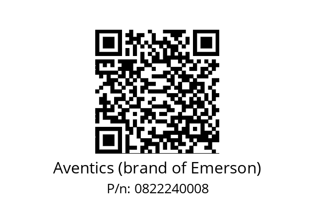   Aventics (brand of Emerson) 0822240008