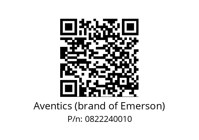   Aventics (brand of Emerson) 0822240010