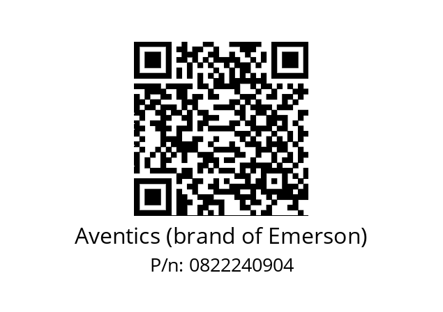   Aventics (brand of Emerson) 0822240904