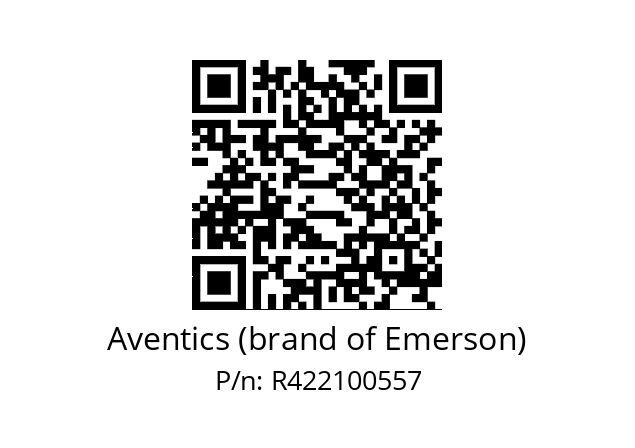   Aventics (brand of Emerson) R422100557