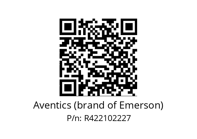   Aventics (brand of Emerson) R422102227