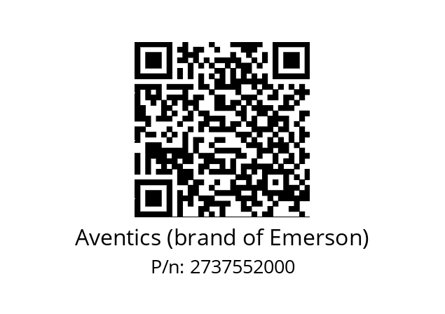   Aventics (brand of Emerson) 2737552000