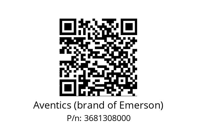   Aventics (brand of Emerson) 3681308000