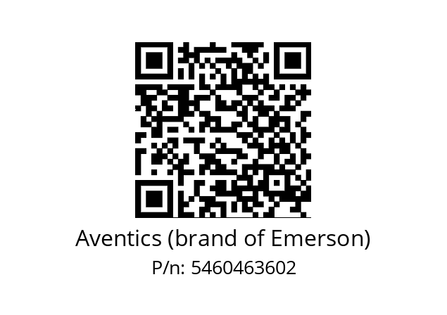   Aventics (brand of Emerson) 5460463602