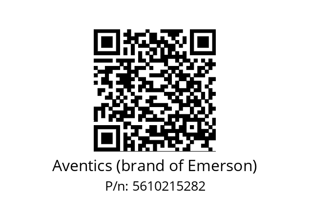   Aventics (brand of Emerson) 5610215282