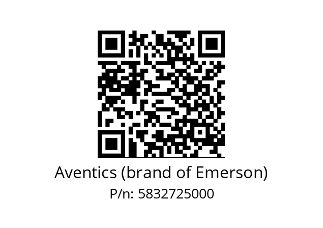   Aventics (brand of Emerson) 5832725000