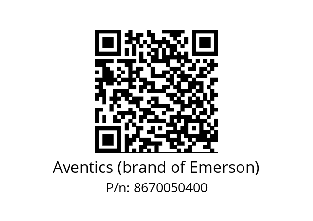   Aventics (brand of Emerson) 8670050400