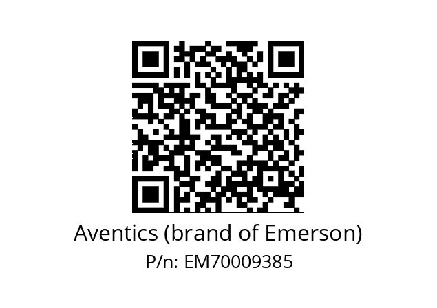   Aventics (brand of Emerson) EM70009385