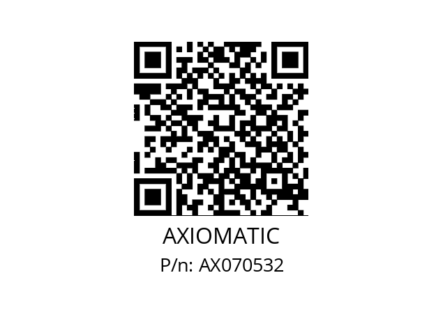   AXIOMATIC AX070532