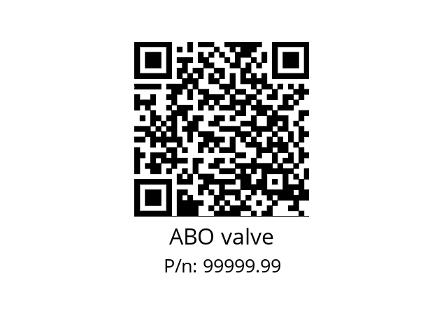   ABO valve 99999.99