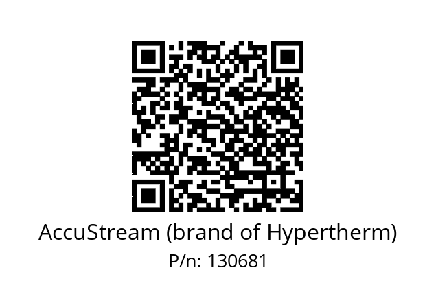   AccuStream (brand of Hypertherm) 130681