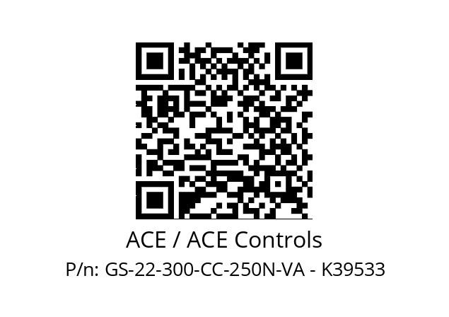   ACE / ACE Controls GS-22-300-CC-250N-VA - K39533