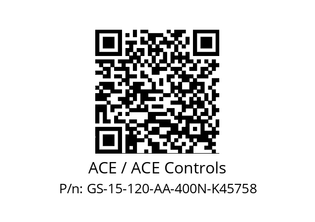   ACE / ACE Controls GS-15-120-AA-400N-K45758