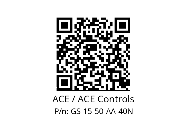   ACE / ACE Controls GS-15-50-AA-40N