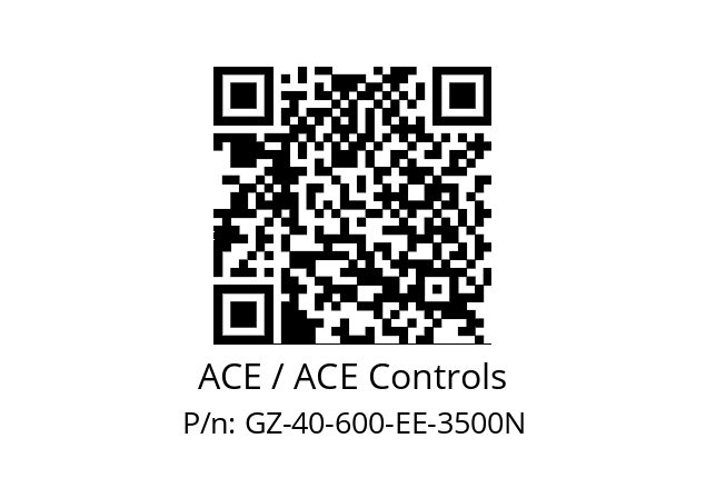   ACE / ACE Controls GZ-40-600-EE-3500N