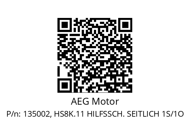   AEG Motor 135002, HS8K.11 HILFSSCH. SEITLICH 1S/1O