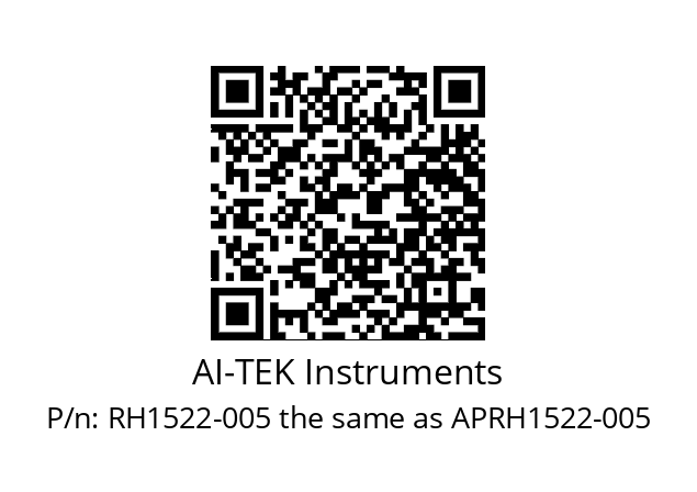   AI-TEK Instruments RH1522-005 the same as APRH1522-005