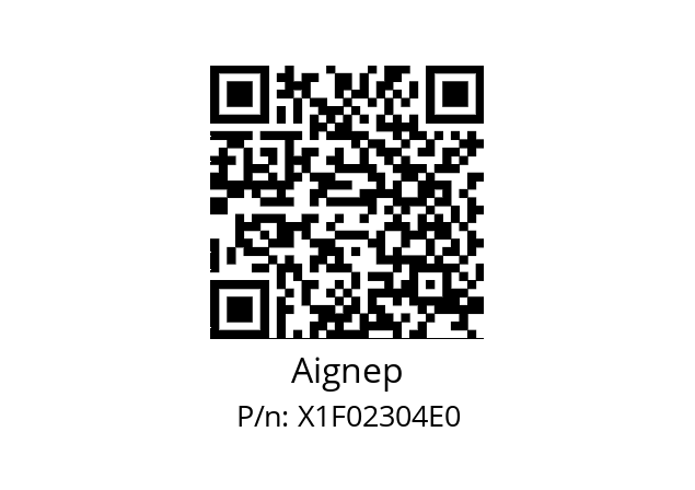   Aignep X1F02304E0