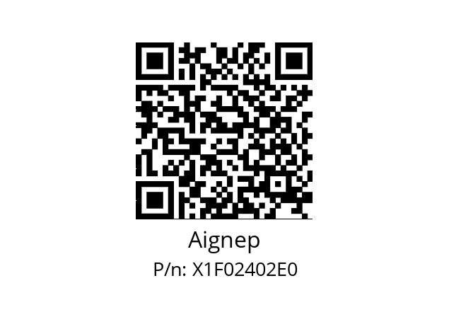   Aignep X1F02402E0