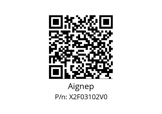   Aignep X2F03102V0