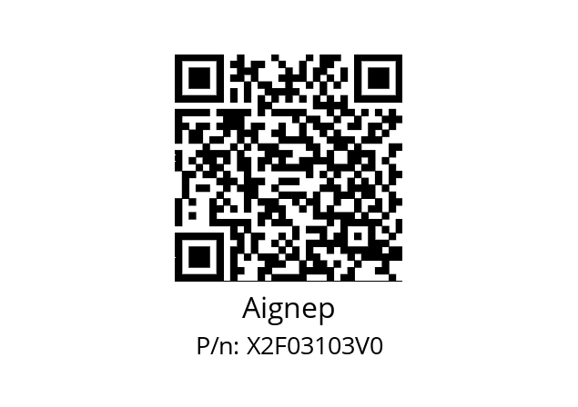   Aignep X2F03103V0