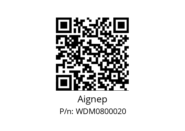   Aignep WDM0800020