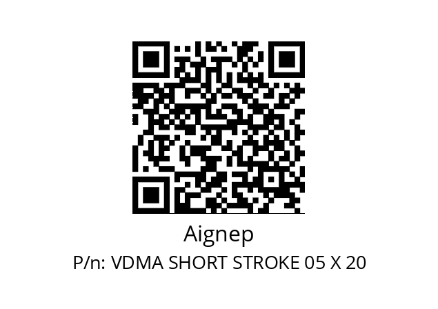   Aignep VDMA SHORT STROKE 05 X 20