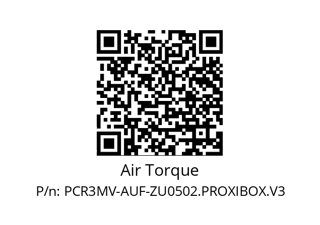   Air Torque PCR3MV-AUF-ZU0502.PROXIBOX.V3