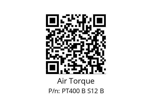   Air Torque PT400 B S12 B