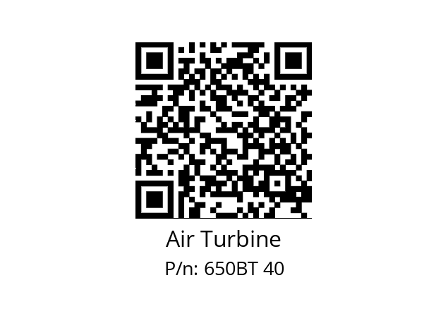   Air Turbine 650BT 40