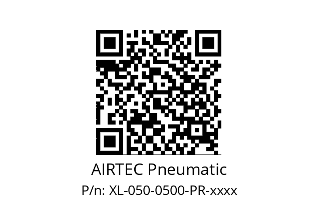   AIRTEC Pneumatic XL-050-0500-PR-xxxx