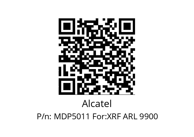   Alcatel MDP5011 For:XRF ARL 9900