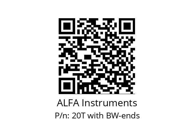   ALFA Instruments 20T with BW-ends