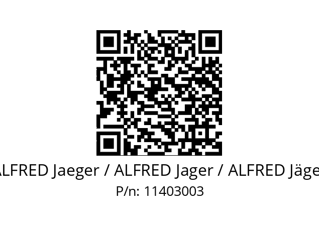   ALFRED Jaeger / ALFRED Jager / ALFRED Jäger 11403003