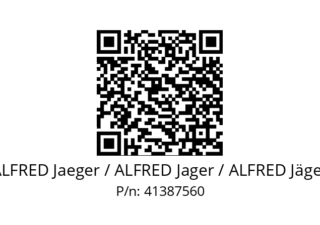   ALFRED Jaeger / ALFRED Jager / ALFRED Jäger 41387560