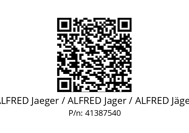   ALFRED Jaeger / ALFRED Jager / ALFRED Jäger 41387540