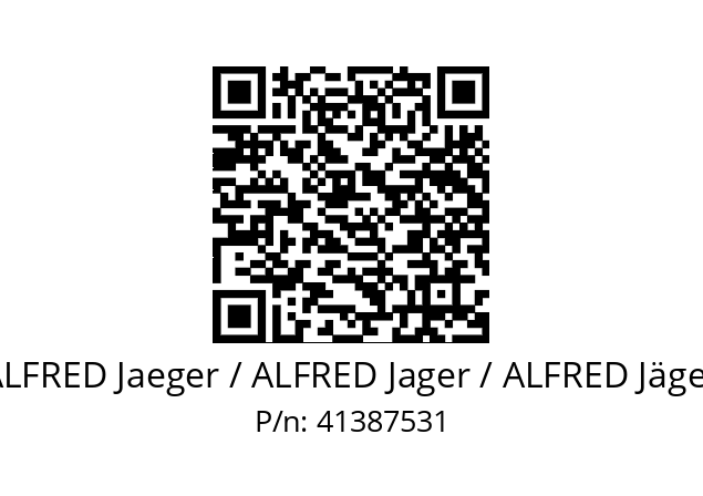   ALFRED Jaeger / ALFRED Jager / ALFRED Jäger 41387531